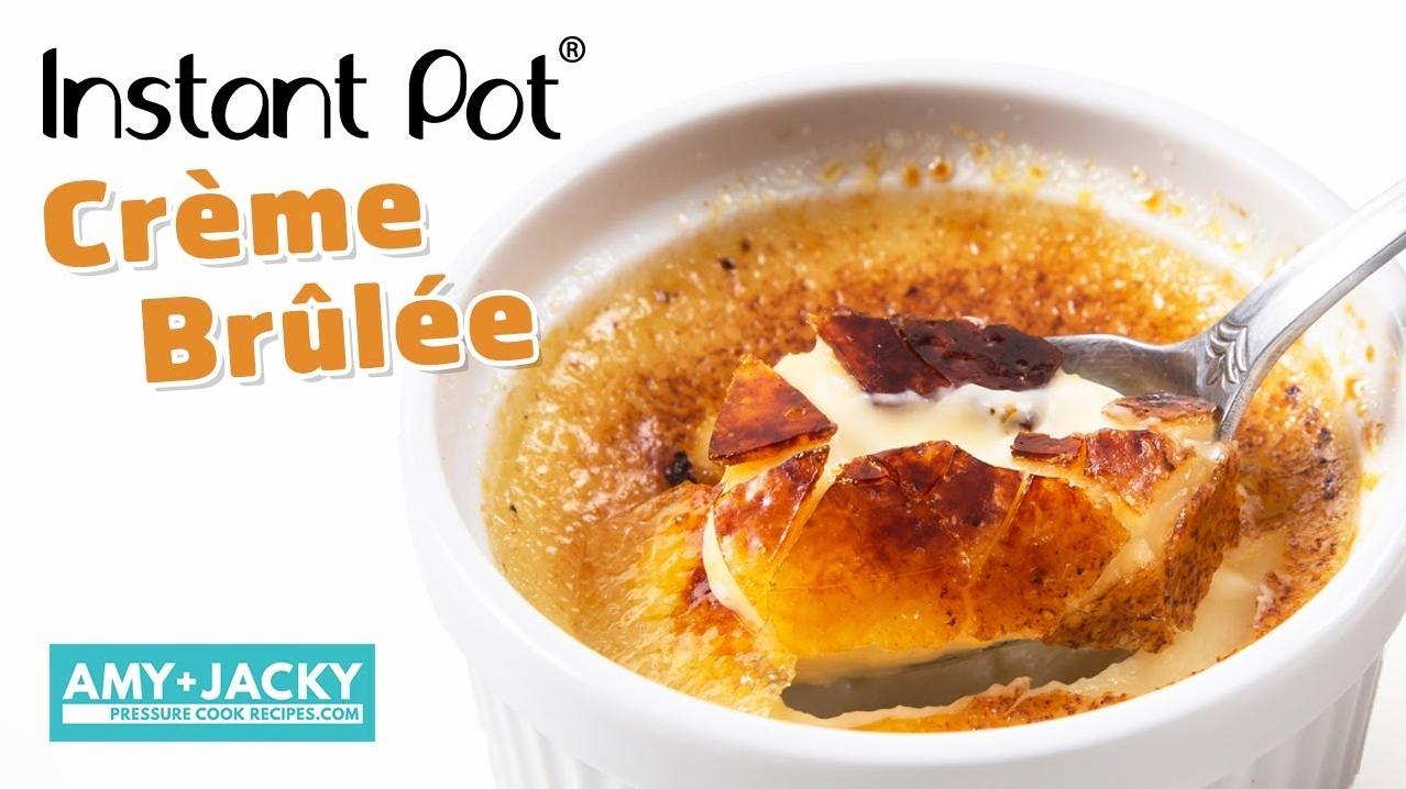  This Instant Pot recipe is foolproof - you're about to become a Creme Brulee expert!